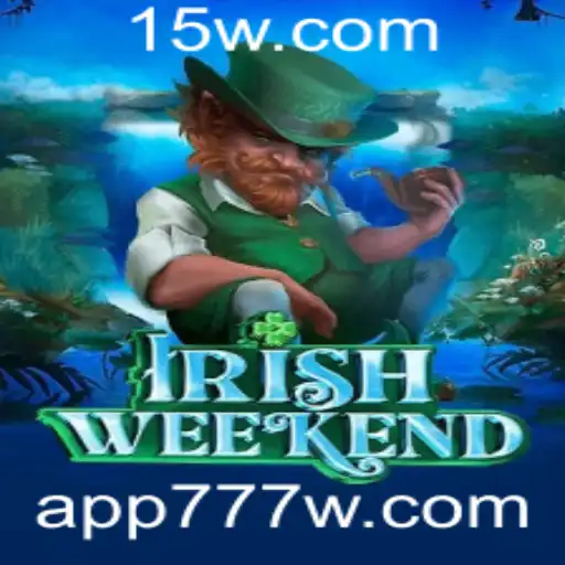 777w - Descubra o Encantador Jogo IrishWeekend: Uma Experiência Única com 777w