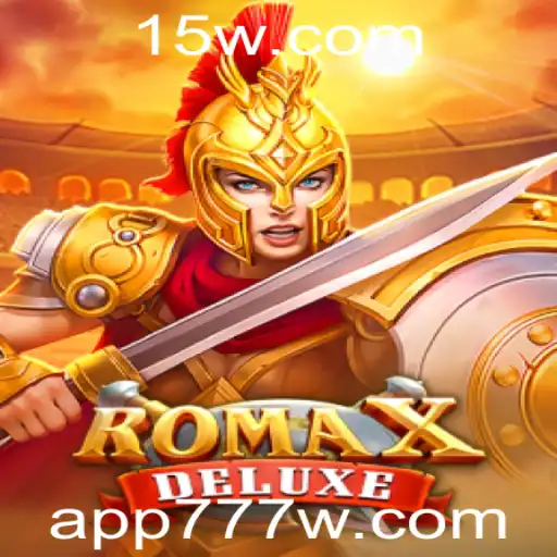 Descubra a Emoção de RomaXDeluxe: Um Guia Completo com 777w